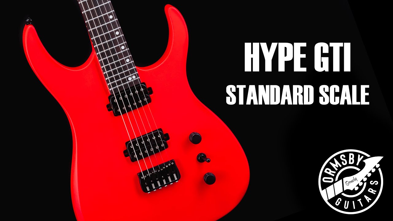 Ormsby Guitars || Hype GTI Standard Scale || New Electric Guitar