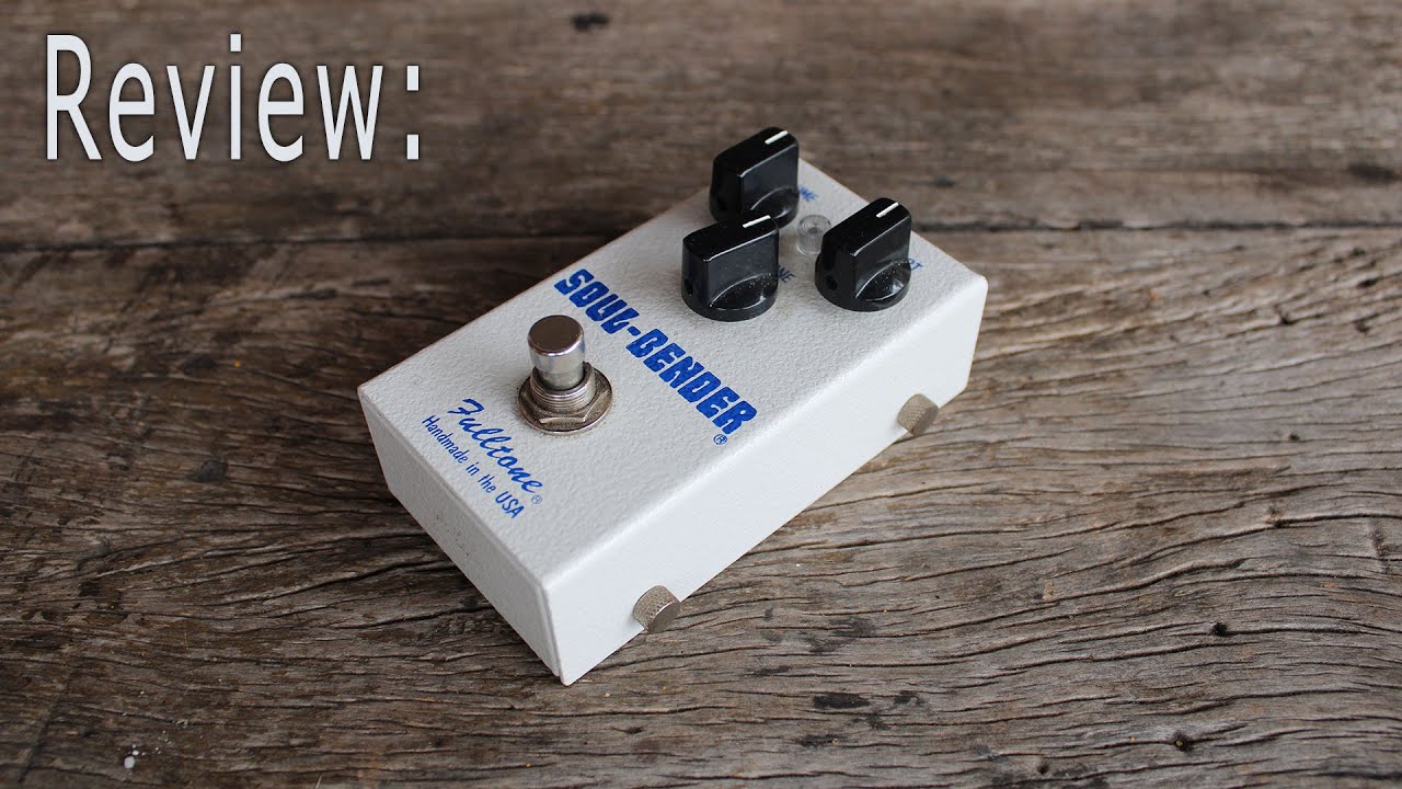 Review: Fulltone Soul Bender - SB-2 - YouTube