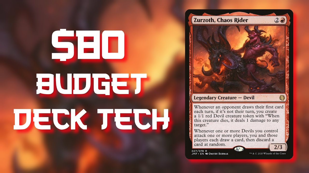 Zurzoth, Chaos Rider | $80 Budget EDH Commander Deck Tech | Devil
