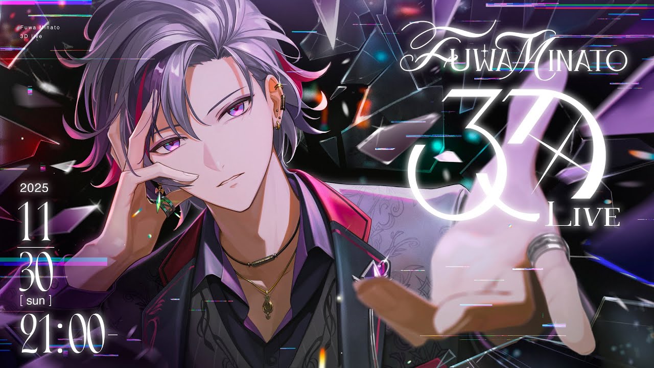 不破湊3Dライブ】FuwaMinato 6th Anniversary【にじさんじ】 - YouTube