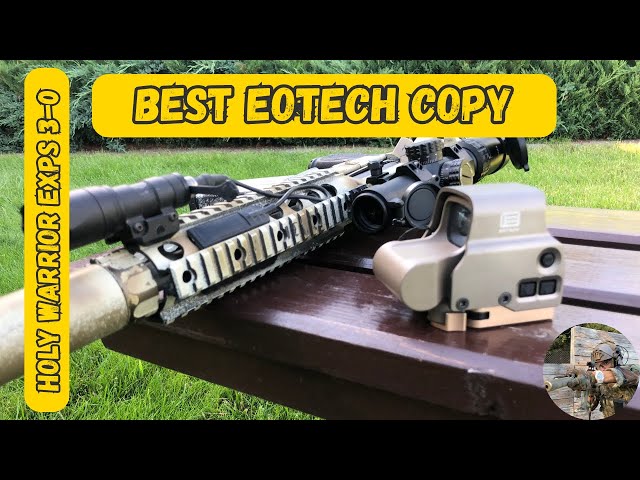 BEST EOTECH clone (Holy Warrior EXPS 3.0) - YouTube