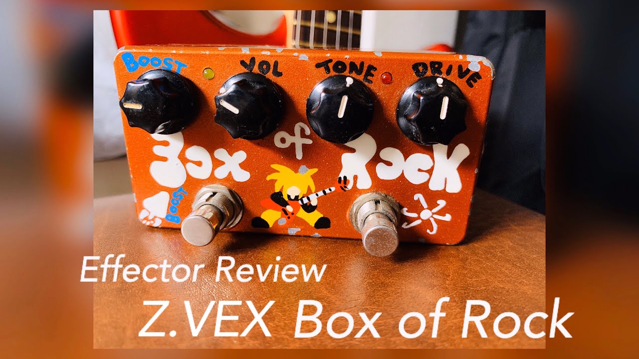 Z.VEX Box of Rock】レビュー - YouTube