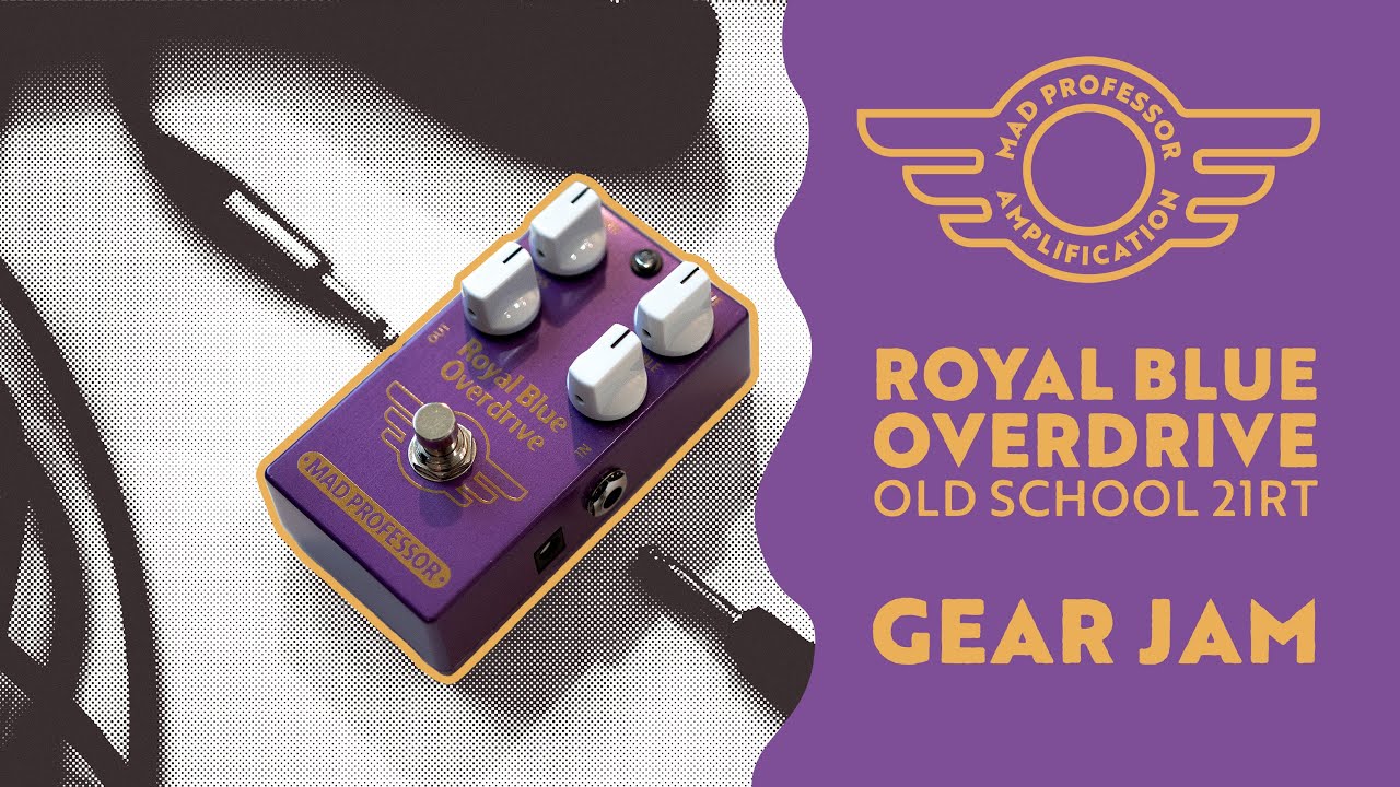 Royal Blue Overdrive Pedal | Mad Professor Amplification