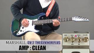 MARSHALL / オーバードライブ GV-2 THE GUV'NOR PLUS - YouTube