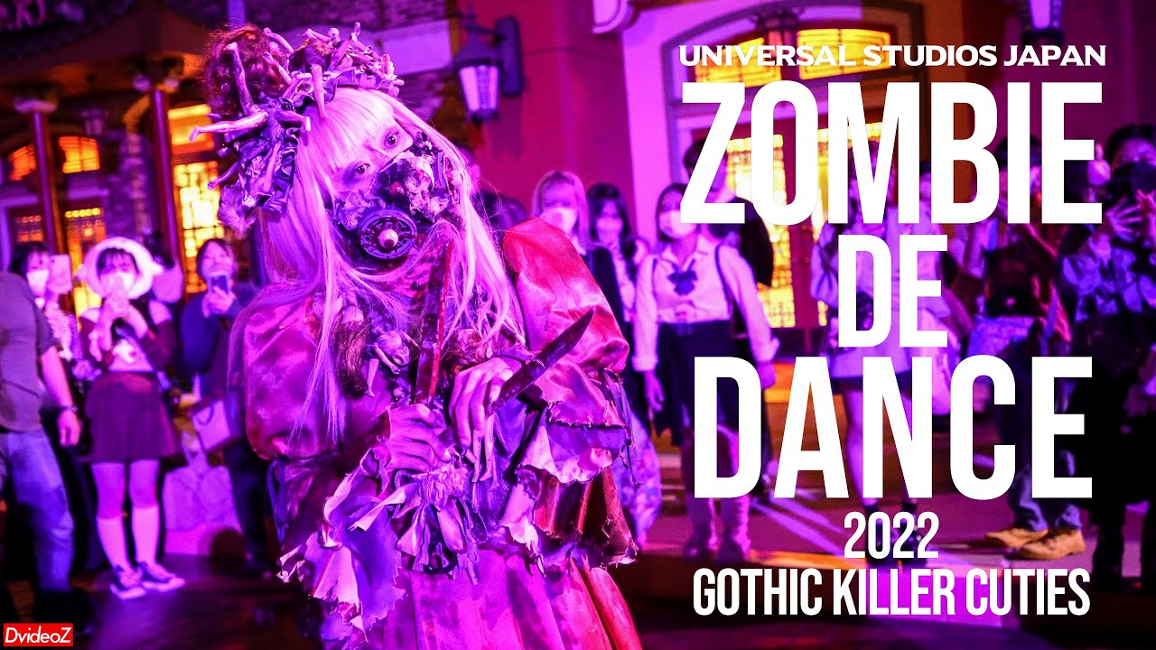 USJ] ハロウィーン・ホラー・ナイト ゾンビ・デ・ダンス 2022 ～Gothic