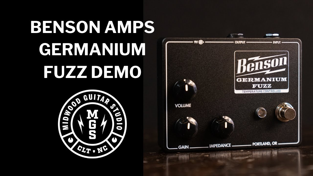 Benson Amps Germanium Fuzz Demo - YouTube