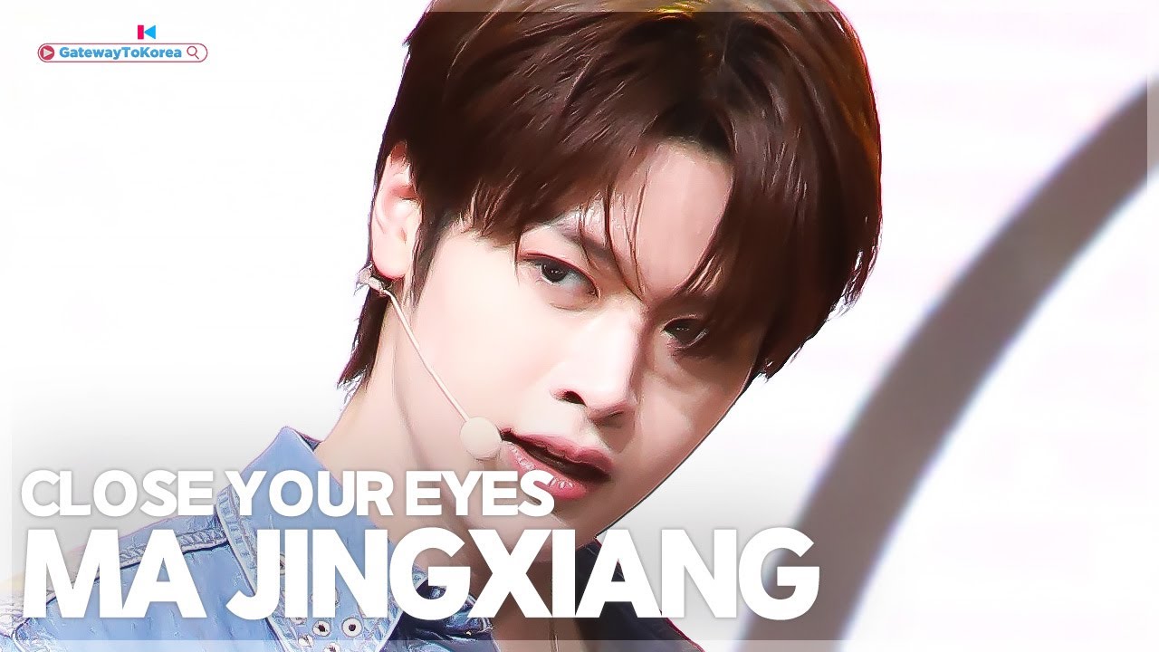 플리캠 4K] CLOSE YOUR EYES MA JINGXIANG 'All My Poetry' (클로즈