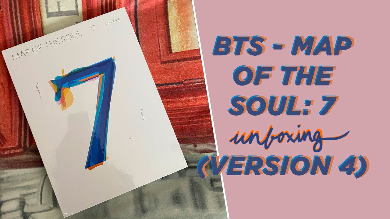 BTS 방탄소년단 - MAP OF THE SOUL:7 (VERSION 4) Unboxing - YouTube