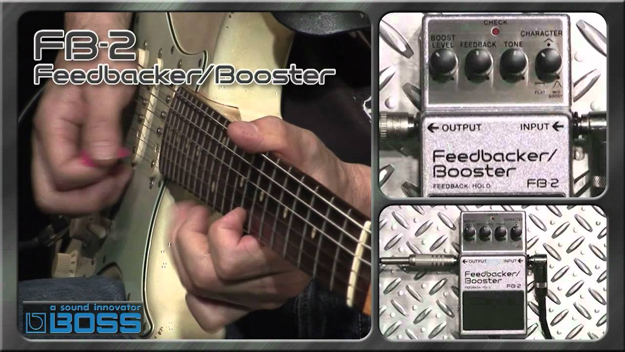 BOSS FB-2 Feedbacker/Booster [BOSS Sound Check] - YouTube