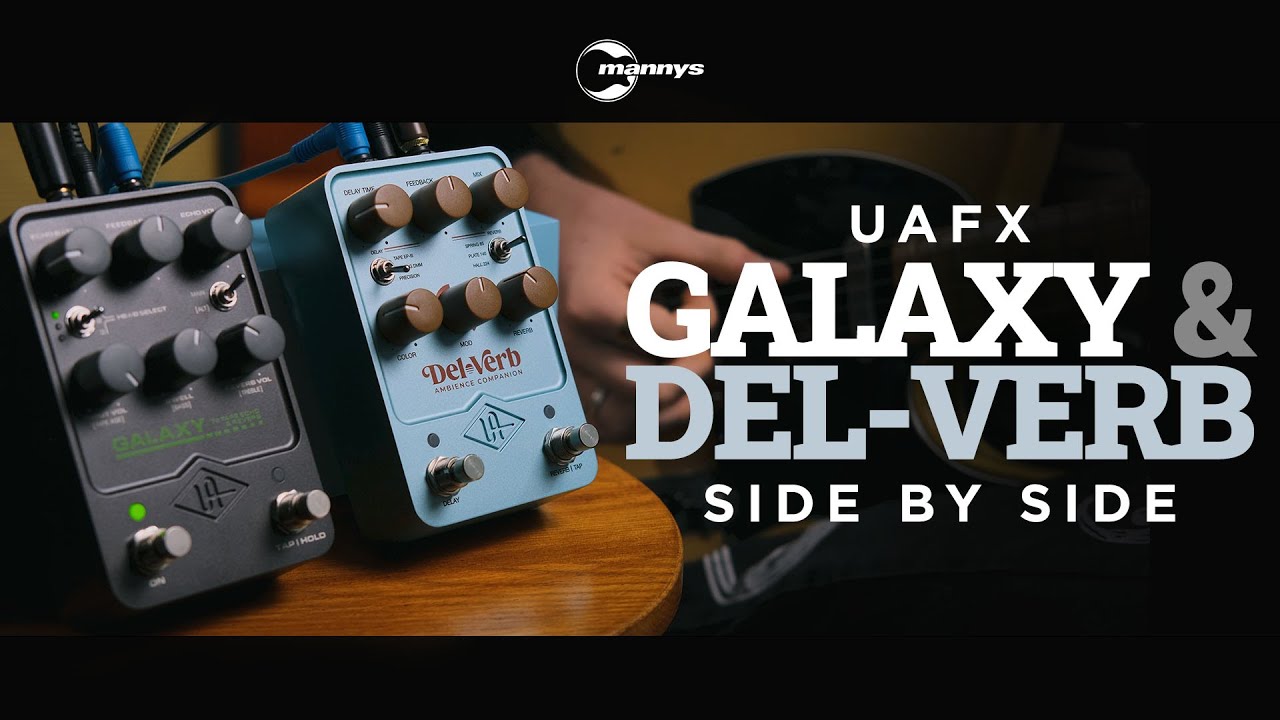 Trying out the UAFX Del-Verb & Galaxy Pedals Side-by-Side (mic'd