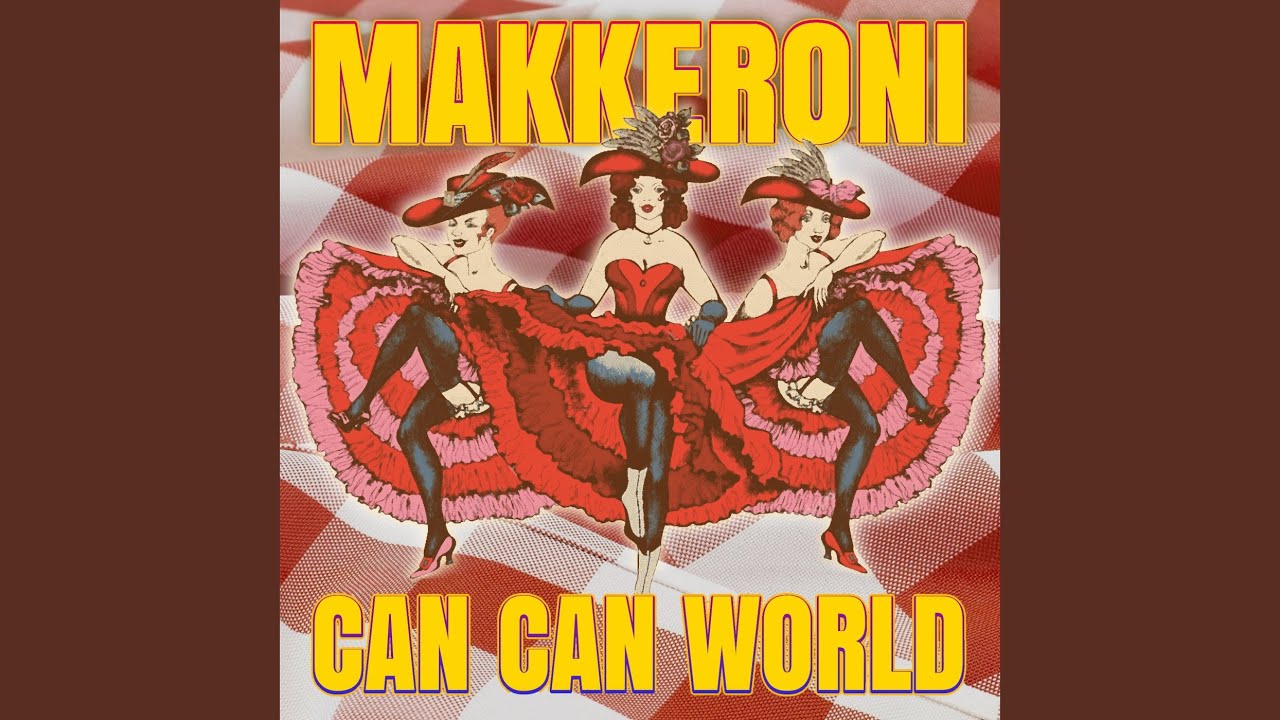 Can Can World (Extended Mix) - YouTube