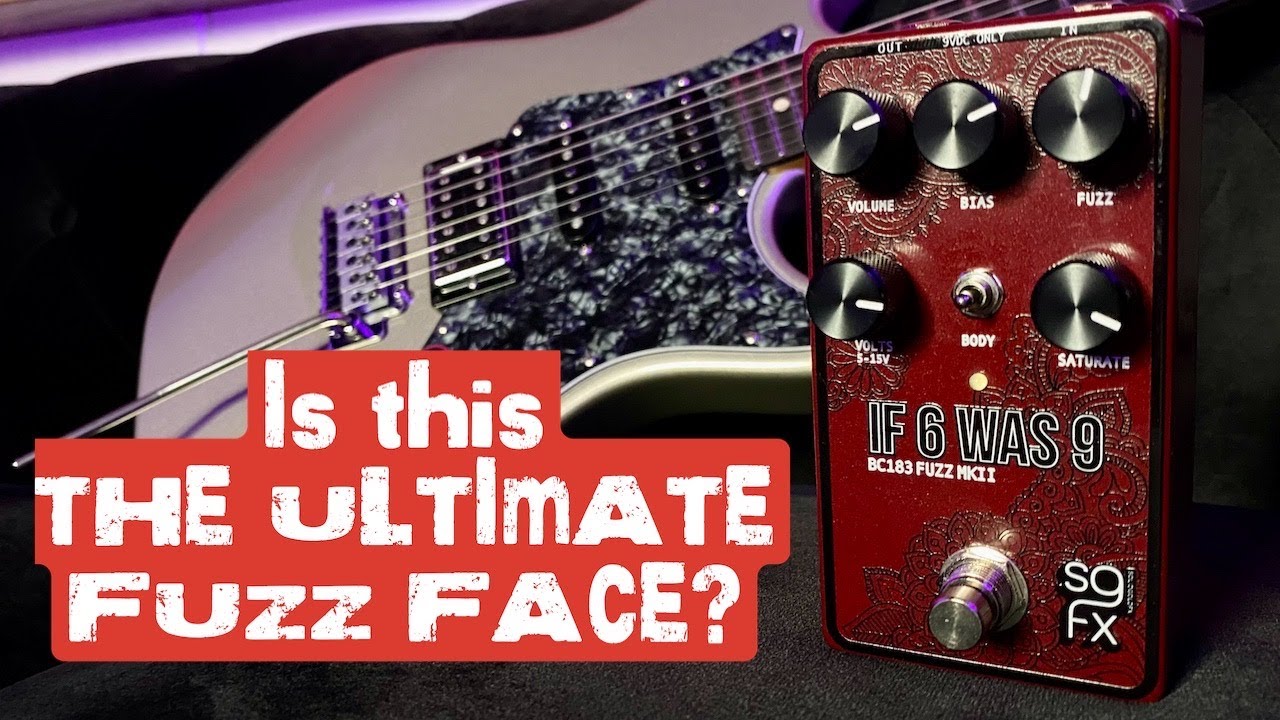 IF 6 WAS 9 – BC183 Fuzz MKII | Okada-International