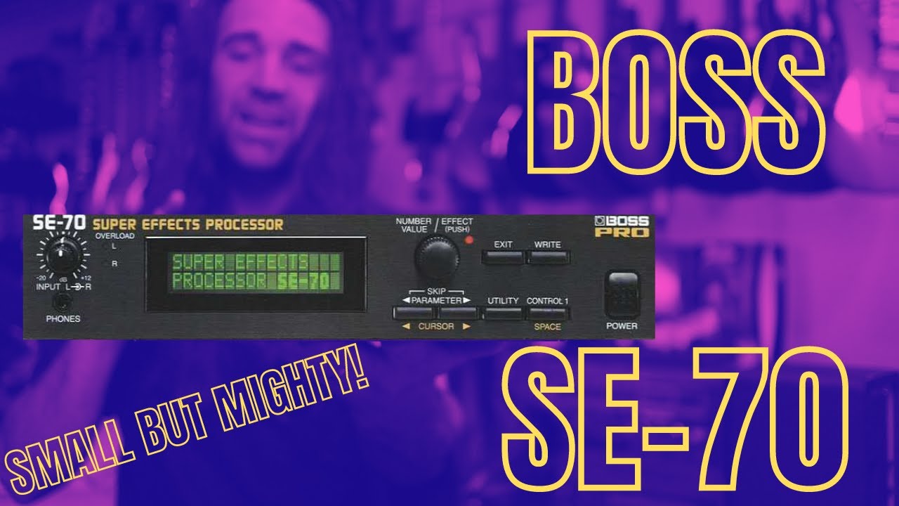 The BEST 1/2 Rack Unit Ever? | BOSS SE-70 - YouTube