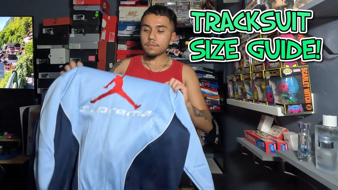 SUPREME x JORDAN TRACKSUIT SIZE GUIDE - YouTube