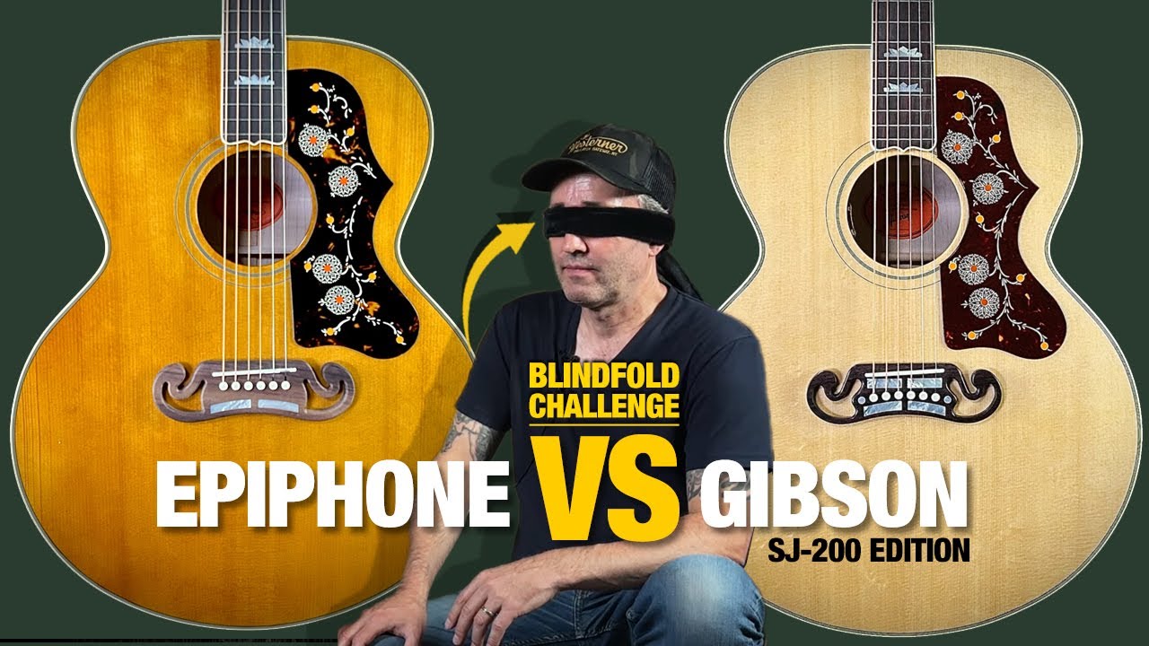 Blindfold: Epiphone VS Gibson (SJ-200 Comparison) - YouTube
