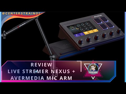 Live Streamer Nexus + AverMedia B311 Mic Arm Review - YouTube