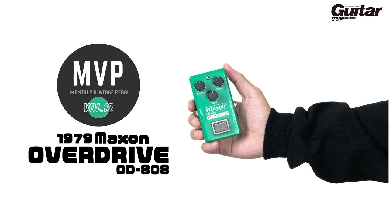 MVP Vol.12】1979 Maxon / OD-808【スモール・ケースの元祖TS系