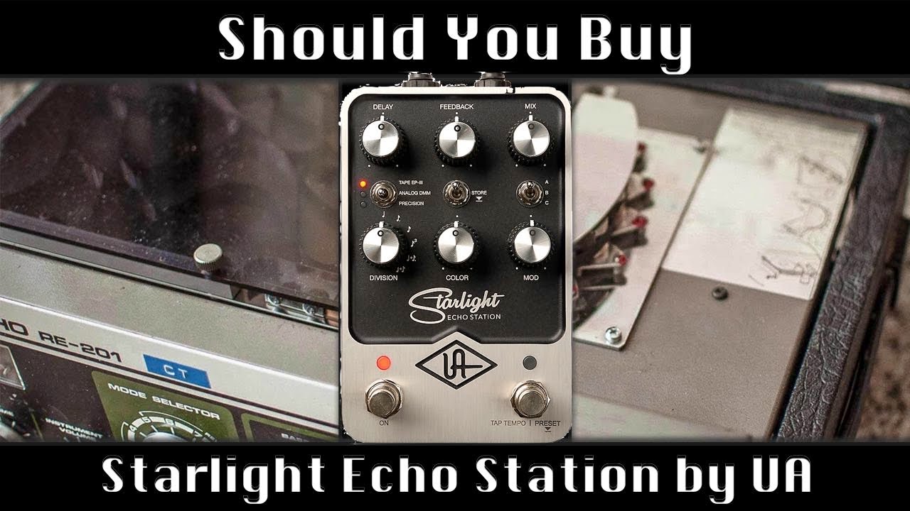 Should You Buy Starlight Echo Station by Universal Audio - YouTube