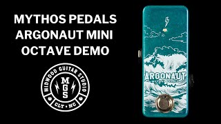 Mythos Pedals Argonaut Octave Up - What To Know & Where To Buy