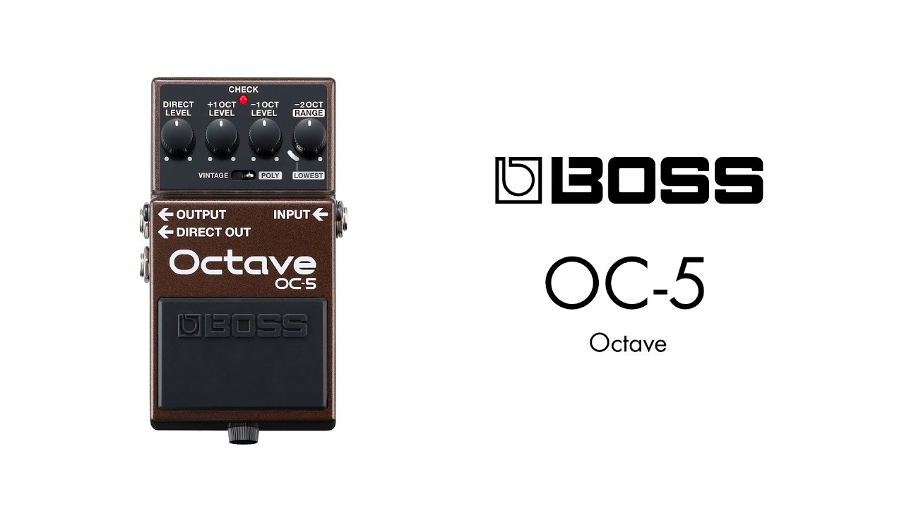 エフェクター 試奏動画】BOSS OC-5 Octave オクターバー - YouTube