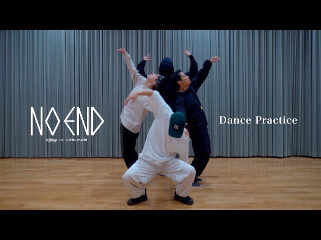 s**t kingz / 「No End feat.三浦大知」 -Dance Practice- - YouTube