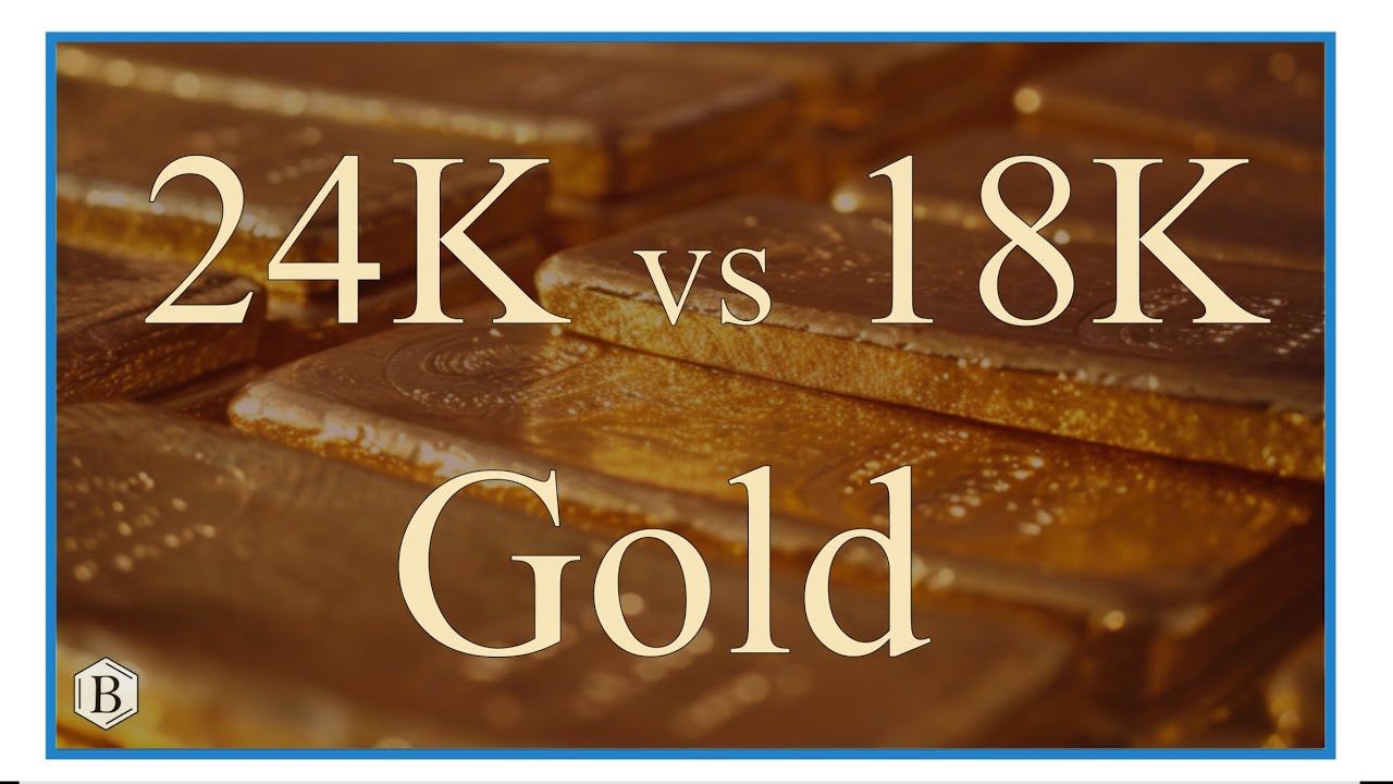 18K vs 24K Gold: Which has a greater percentage of gold? - YouTube
