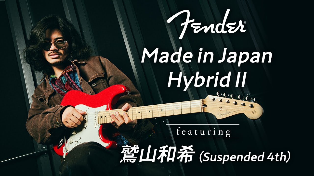 Fender Made in Japan Hybrid Ⅱ x Kazuki Washiyama (Suspended 4th