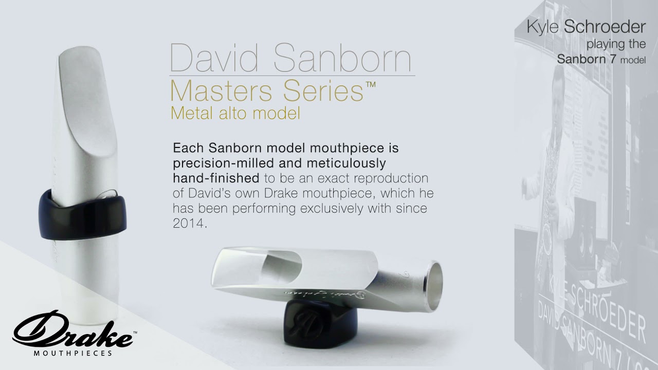 David Sanborn Masters Series - Drake Mouthpieces
