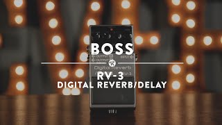 Boss RV-3 Digital Reverb/Delay | Reverb Demo Video - YouTube