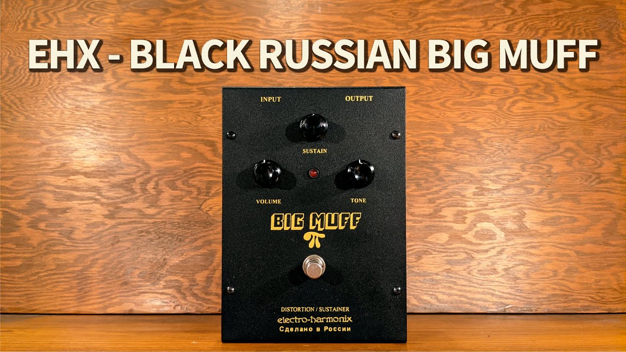 Electro-Harmonix - Black Russian Big Muff - YouTube