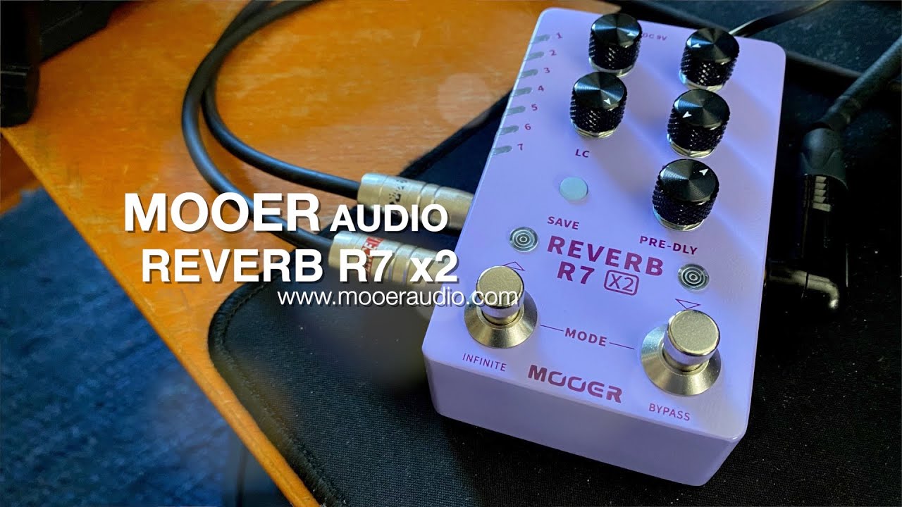 Mooer Audio: REVERB R7 X2 Dual Footswitch Stereo Reverb - YouTube