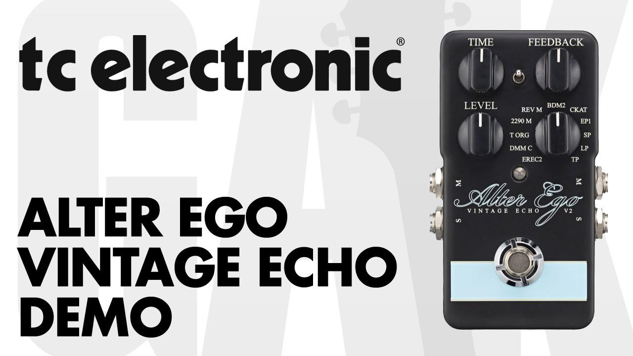 TC Electronic - Alter Ego Vintage Echo V2 Demo at GAK - YouTube