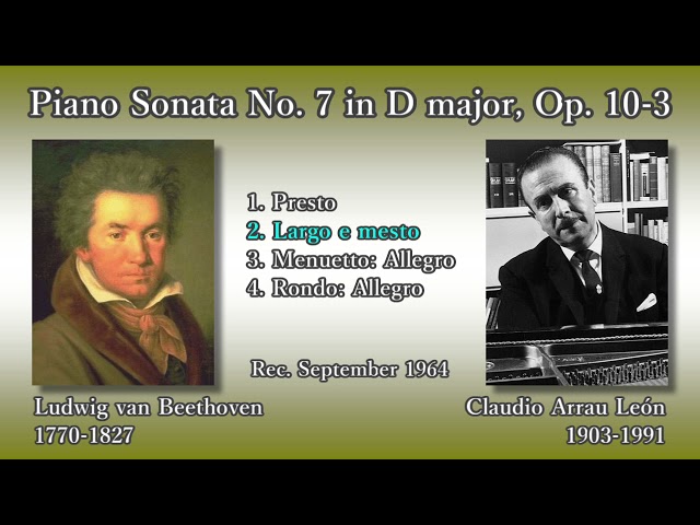 Beethoven: Piano Sonata No. 7, Arrau (1964) ベートーヴェン ピアノ