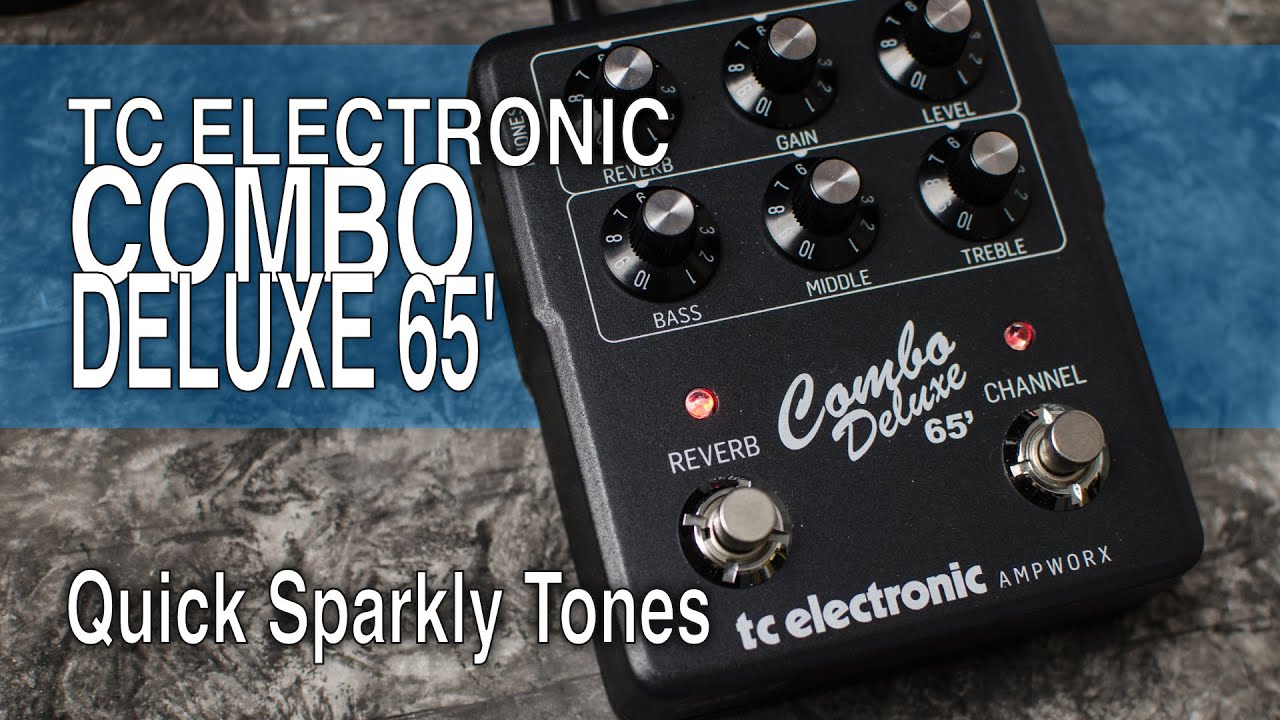 TC Electronic Ampworx COMBO DELUXE 65' | Quick Sparkly Tones (no