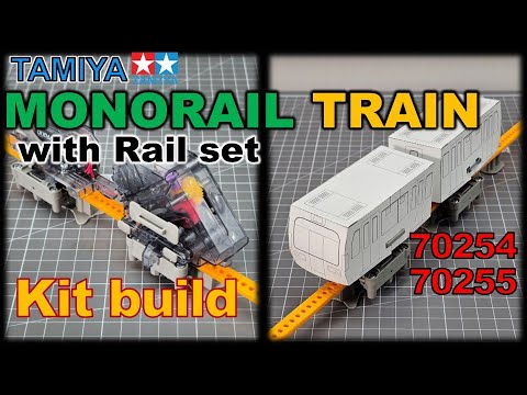 Tamiya Monorail Train(70254) with Rail set(70255) Kit review