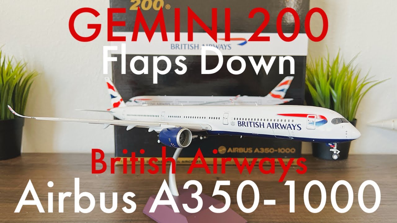 Gemini200 British Airways A350-1000 | Model Review - YouTube