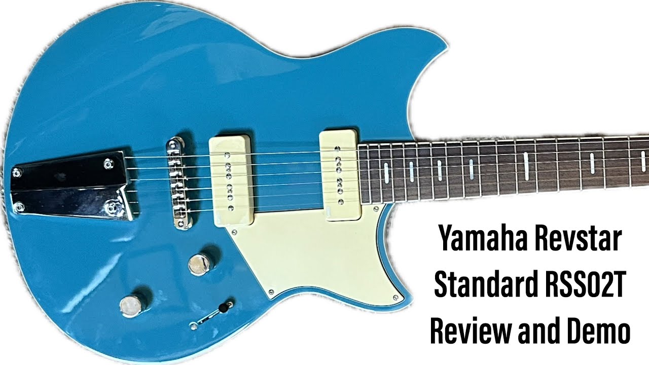 Yamaha Revstar Standard RSS02T P90 Electric Guitar Review- The