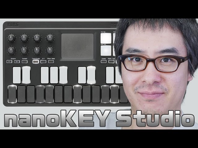 やっと発売！KORG nanoKEY Studio がやってきた！前編 - YouTube