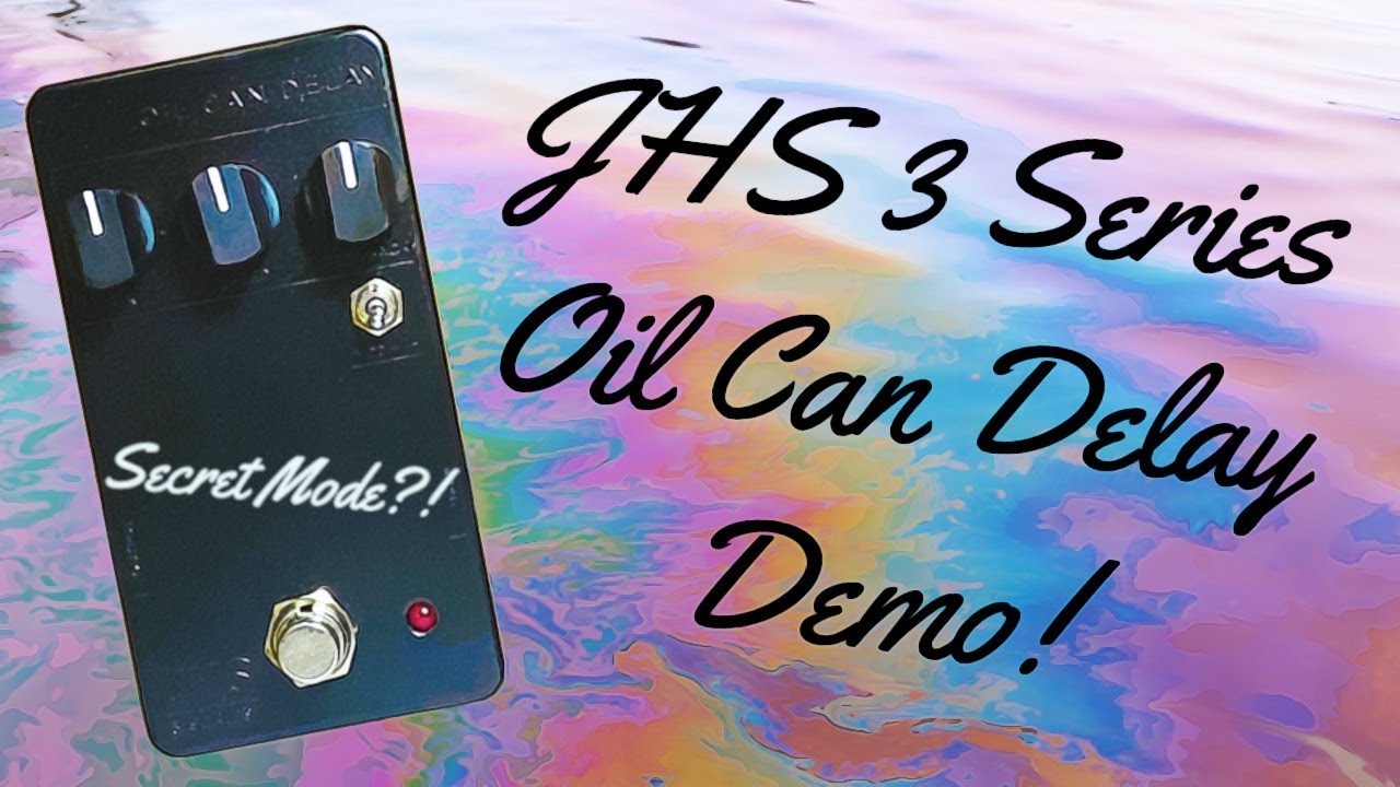 JHS 3 Series Oil Can Delay Demo - YouTube