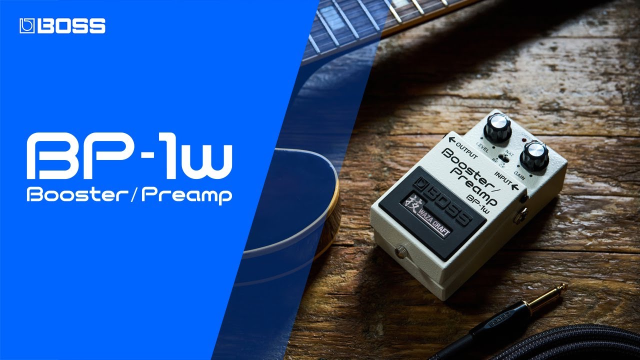 Efectos :: Gain / Drive :: Boost :: BP-1W Booster Preamp Waza