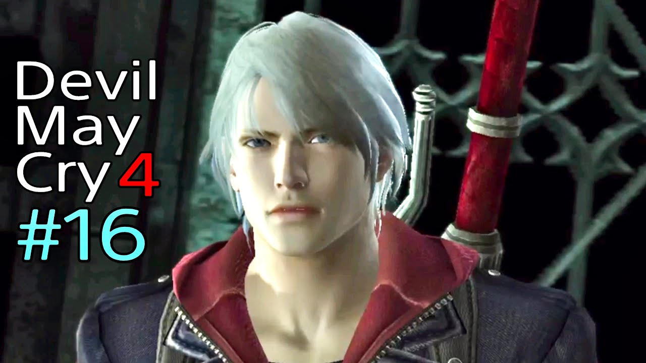 16 Devil May Cry 4（デビルメイクライ4） - YouTube
