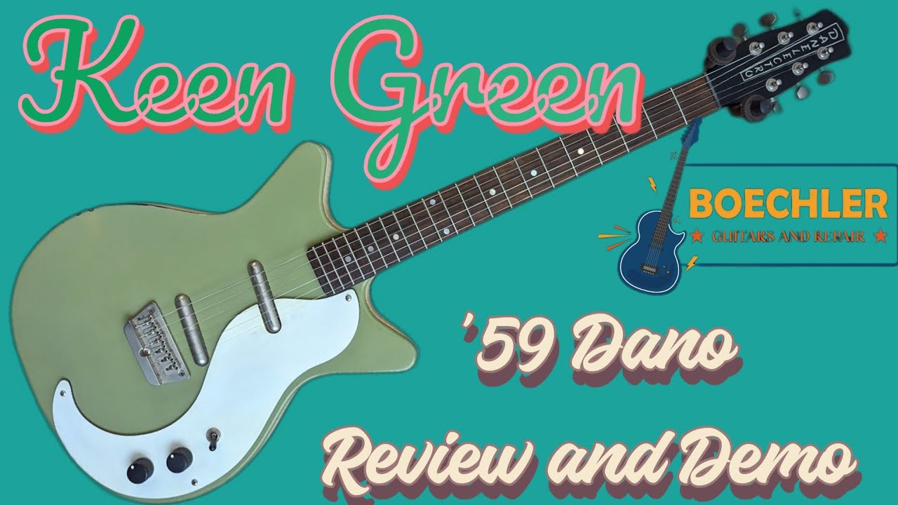 🍏 Keen Green '59 Dano Danelectro Deep Dive Review and Demo - YouTube