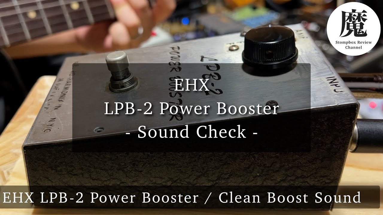 Electro-Harmonix LPB-2 Power Booster - DEMO - YouTube