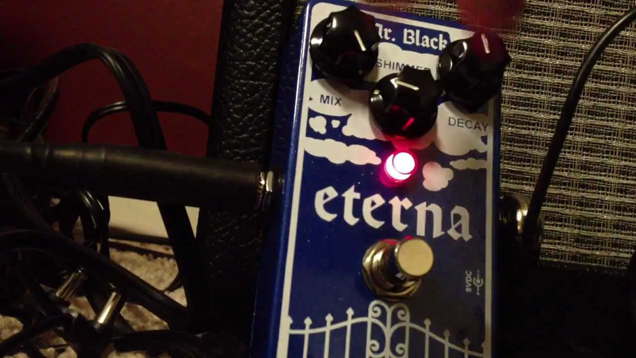 Mr Black Eterna Reverb Guitar Effects Pedal Demo - YouTube