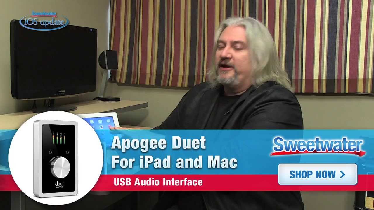 Apogee Duet for iPad and Mac Demo - Sweetwater's iOS Update, Vol