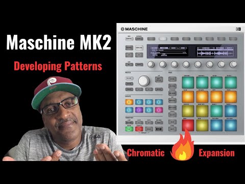 Maschine MK2 Developing Patterns - YouTube