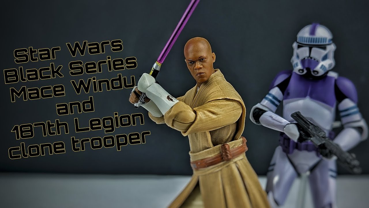 Star Wars: Black Series || Mace Windu and 187th Legion Clone