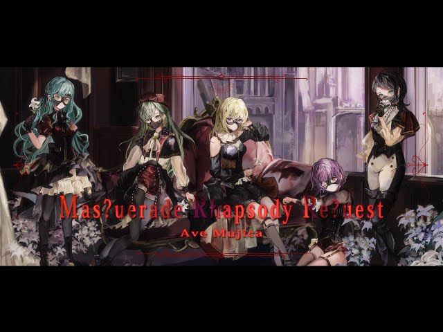 Ave Mujica - Mas?uerade Rhapsody Re?uest (Official Music Video