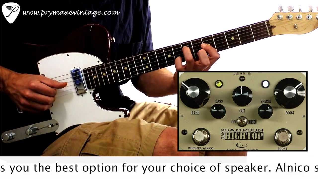 Rockett Pedals Mark Sampson High Top」マッチレス系エフェクターを