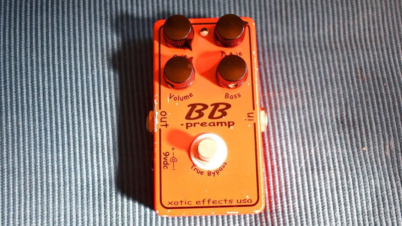 初期】BB Preamp Xotic Effests(良い！) - YouTube